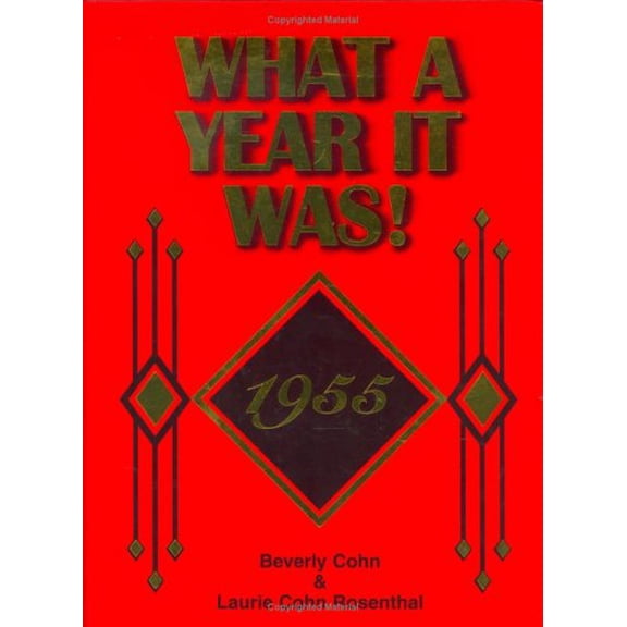 Pre-Owned 1955 What A Year It Was! Book (1st edition): 65th Birthday or Anniversary Gift
