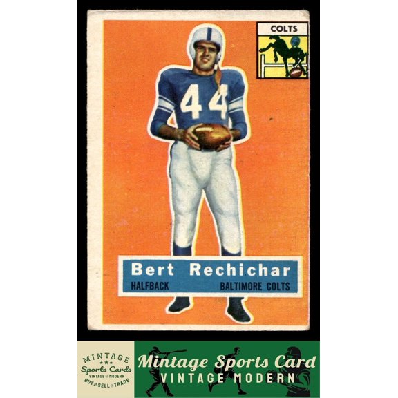 1956 Topps Bert Rechichar #84 Baltimore Colts Football Card