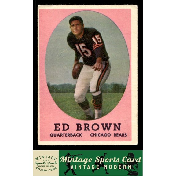 1958 Topps Ed Brown Chicago Bears #123 Football Card