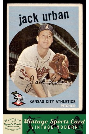 1959 Topps Jack Urban #18 Kansas City Athletics Baseball Card