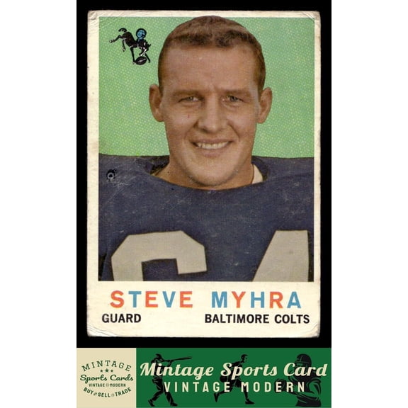 1959 Topps Steve Myhra Baltimore Colts RC #43 Football Card
