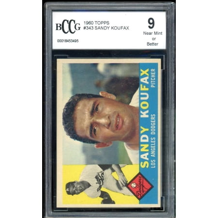 1960 Topps #343 Sandy Koufax Card BGS BCCG 9 Near Mint+