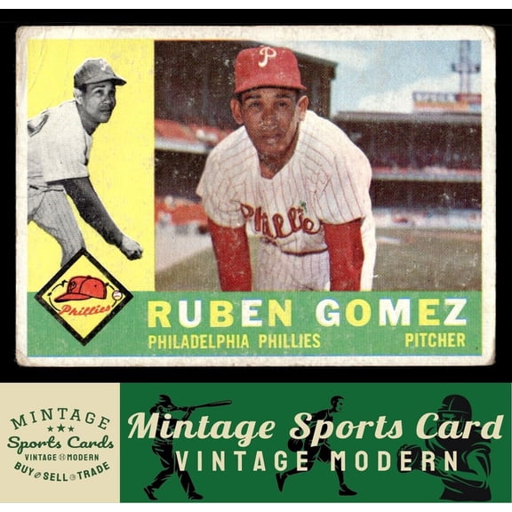 1960 Topps Ruben Gomez Philadelphia Phillies #82 MLB Baseball Trading Card