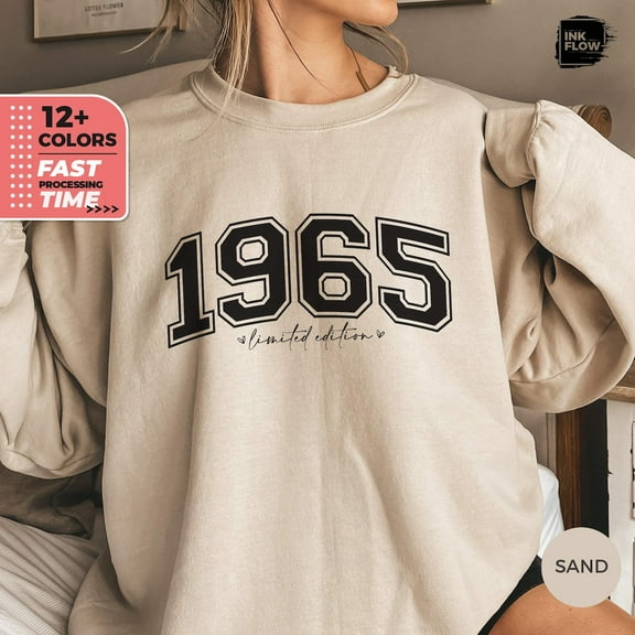 1965 Limited Edition, 60th Birthday Sweatshirt, 1965 Birthday Gift, Made In Hoodie, Sixties Bday For Wife, Classic 1965 Sweater, Top SWEATSHIRT All Size S-5XL