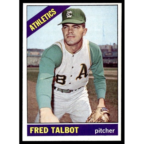 1966 Topps Baseball Card Fred Talbot Kansas City Athletics #403 NM