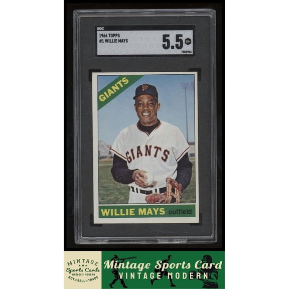Graded 1966 Topps Willie Mays #1 San Francisco Giants SGC 5.5 Baseball Card