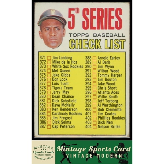 1967 Topps Baseball Trading Card Checklist 371-457 Roberto Clemente CL #361 Pittsburgh Pirates