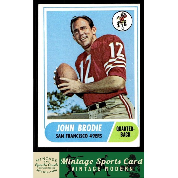1968 Topps John Brodie #139 San Francisco 49ers Football Card