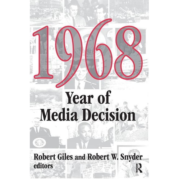 1968: Year of Media Decision, (Hardcover)