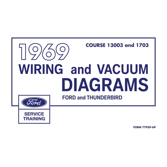 1969 Ford Thunderbird Wiring and Vacuum Diagrams Manual - 11x17 inch COMB Bound by Detroit Iron