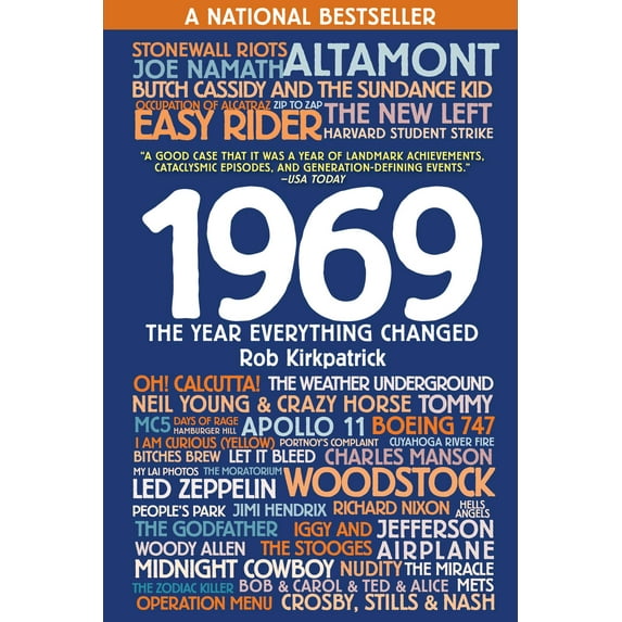 1969 : The Year Everything Changed (Paperback)