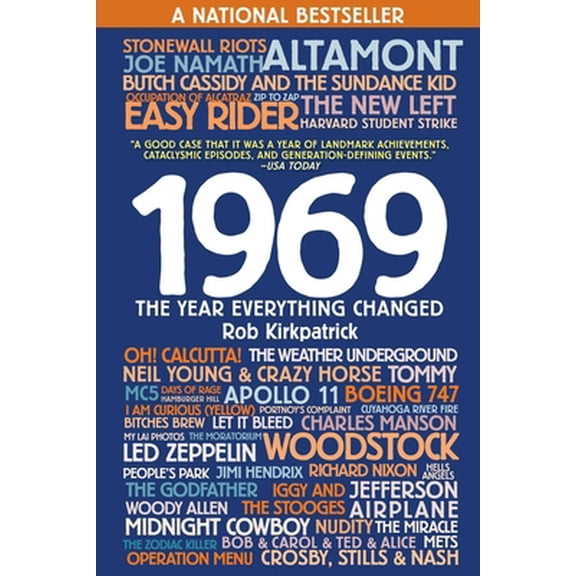 Pre-Owned 1969: The Year Everything Changed (Paperback) 1510743073 9781510743076