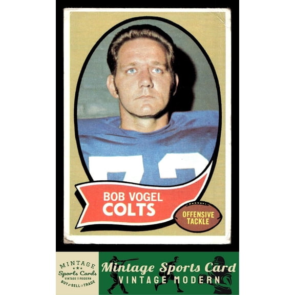 1970 Topps Bob Vogel #15 Baltimore Colts Football Card