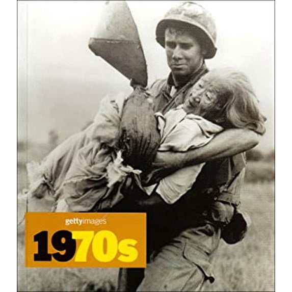 Pre-Owned 1970s: Images of the 20th Century (Images of the 20th Century - Getty Images S.) (Paperback) 383311083X 9783833110832