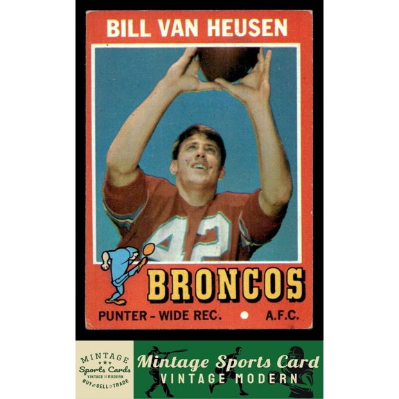 1971 Topps Bill Van Heusen #9 RC Denver Broncos Football Card