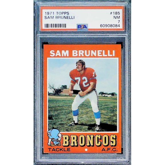 1971 Topps Football #185 Sam Brunelli Denver Broncos PSA 7 NM Trading Card