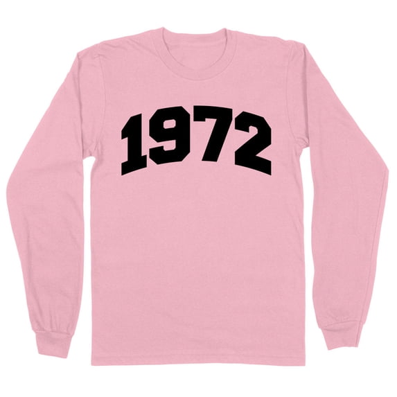 1972 College Style Long Sleeve Shirt Unisex 4X-Large Pink