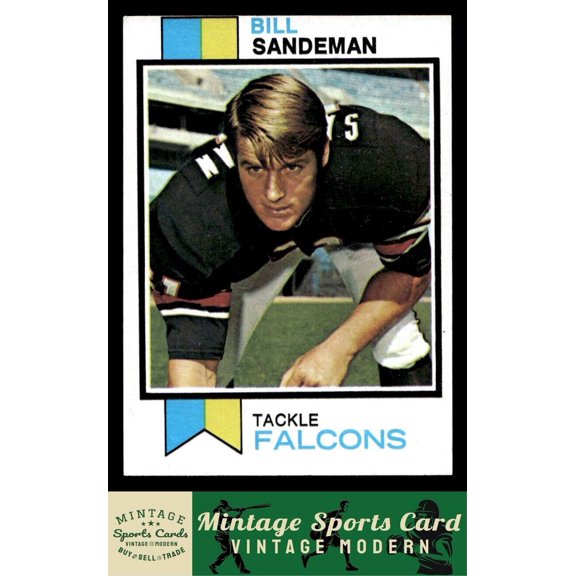 1973 Topps Bill Sandeman Rookie RC #518 Football Card Atlanta Falcons Atlanta Falcons NFL FOOTBALL Trading Card