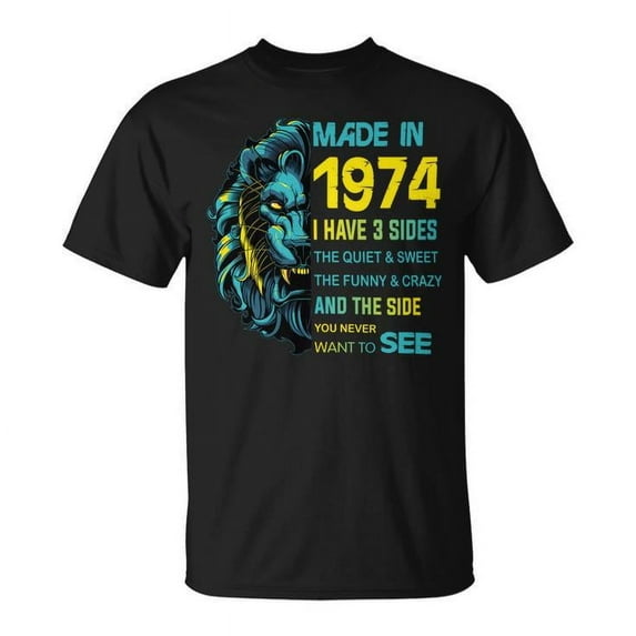 1974 I Have 3 Sides T-Shirt Vintage Retro Graphic Tee Unisex Cotton Casual Shirt Funny Quote Gift for Men Women Comfortable Everyday Wear