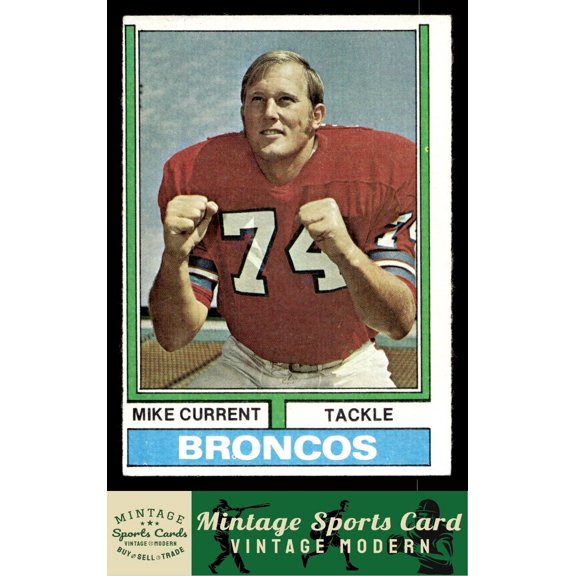 1974 Topps Mike Current #453 Denver Broncos Football Card