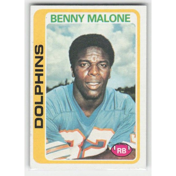 1978 Topps Miami Dolphins Benny Malone #493 Football Card