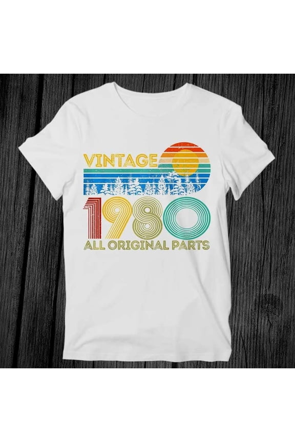 1980 All Original Parts Birthday Premium T Shirt Unisex Adult Mens Womens Gift Cool Music Fashion Top Vintage Retro Tee G340