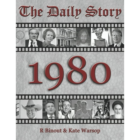 1980 - The Daily Story: 40th Anniversary, birthday (UK-centred edition with world news) (Paperback)