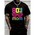1980s Themed Party 80s Costume Eighties Theme Outfit 80s Mom TShirt — free download