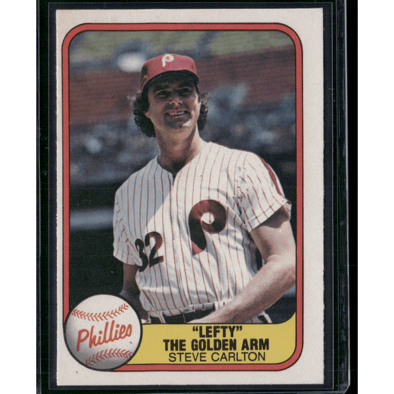 1981 Fleer STEVE CARLTON #660 "Lefty" The Golden Arm