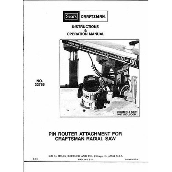 1983 Craftsman 32765 Pin Router Attachment for Radial Arm Saw INSTRUCTIONS ONLY REPRINT