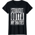 thumbnail image 1 of 1984 Straight Outta My Thirties 40th BIRTHDAY Gift 40 Years T-ShirtMen and women can wear, black T-shirts, gifts. Age: M,L，XL 2XL, 3XL, 10XL, 1 of 4