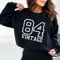 thumbnail image 1 of 1984 Sweatshirt, Vintage Inspired Distressed Birthday Sweatshirt, Vintage 1984, Born in 1984, Birth Year, Trendy Aesthetic Crewneck Sweatshirt All Size S-5XL, 1 of 5