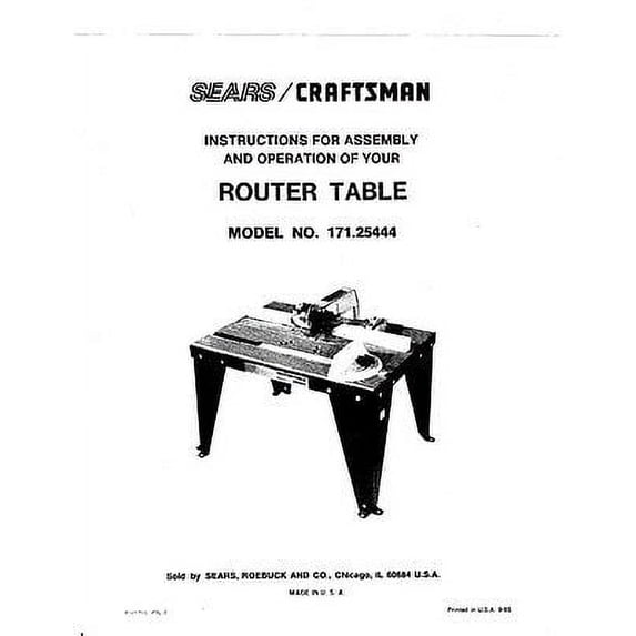 1985 Craftsman Router Table Model No. 171.2544- INSTRUCTION MANUAL ONLY ...