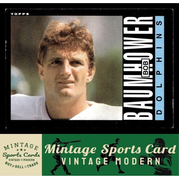 1985 Topps Bob Baumhower #301 Miami Dolphins NFL Trading Card