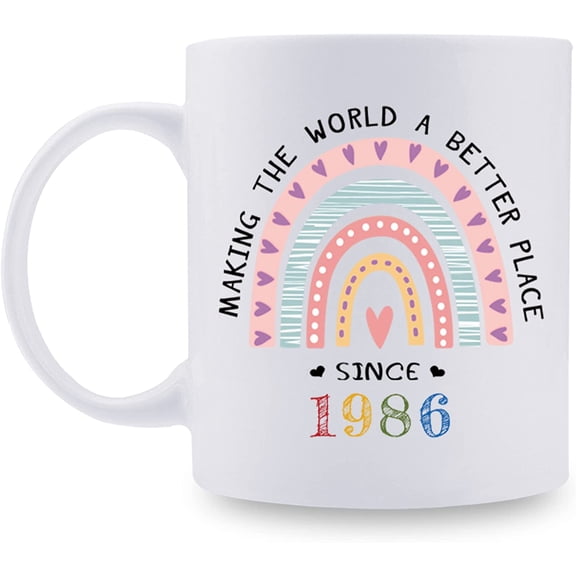 1986 Birthday Gifts for Women - Making The World A Better Place Since 1986 Coffee Mug 11 oz - Great 1986 Birthday Gifts for Mom Aunt Wife Friend Sister Cousin Coworker