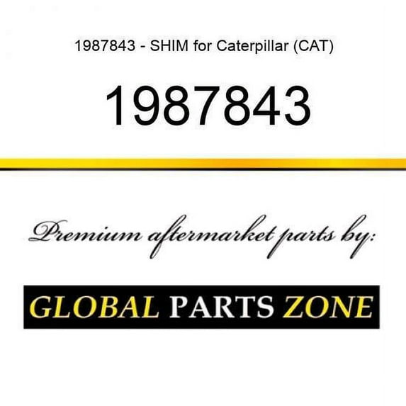1987843 - SHIM for Caterpillar (CAT)