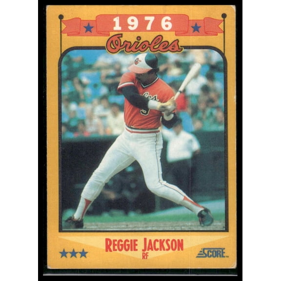1988 Score Reggie Jackson #501 Baltimore Orioles Baseball Card