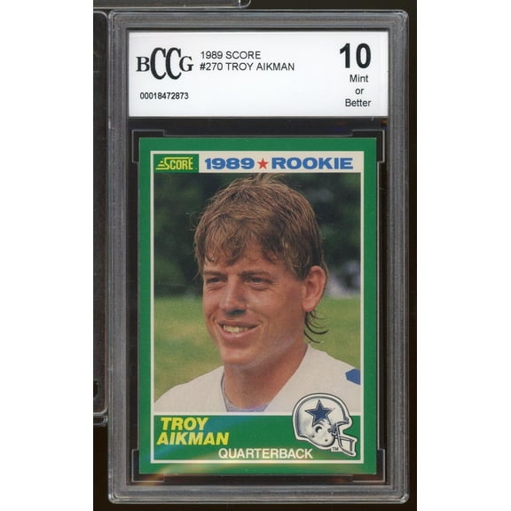 1989 Score #270 Troy Aikman Rookie Card BGS BCCG 10 Mint+