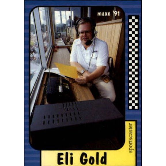 1991 Maxx #225 Eli Gold Racing Trading Card