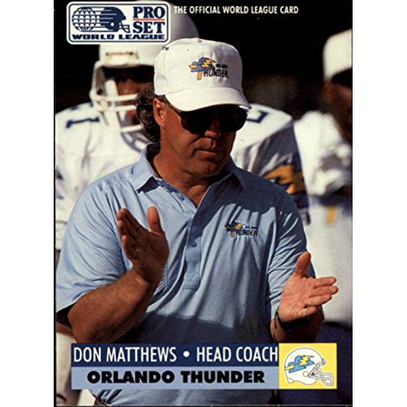 1991 Pro Set WLAF Inserts #21 Don Matthews CO NFL Football Trading Card