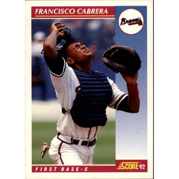 1992 Score #581 Francisco Cabrera MLB Baseball Trading Card