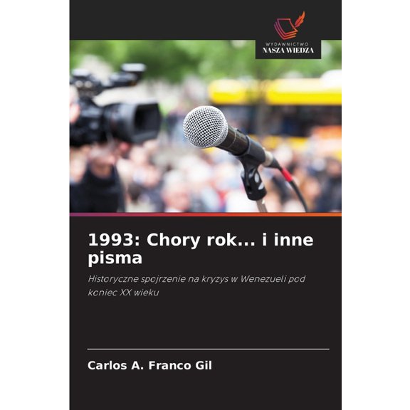 1993: Chory rok... i inne pisma, (Paperback)