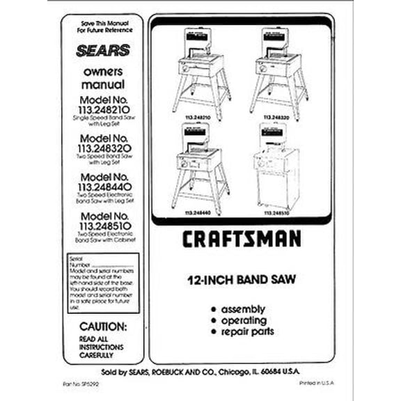 1993 Craftsman 113.248210/248320/248440/248510 12" Band Saw Instructions REPRINT