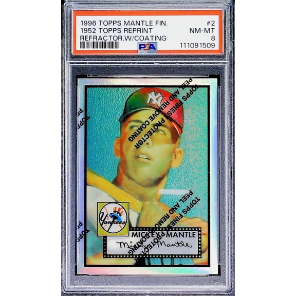 1996 Topps 1952 '52 Reprint Refractor WITH COATING #2 Mickey Mantle RC Rookie New York Yankees PSA 8 NM-MT