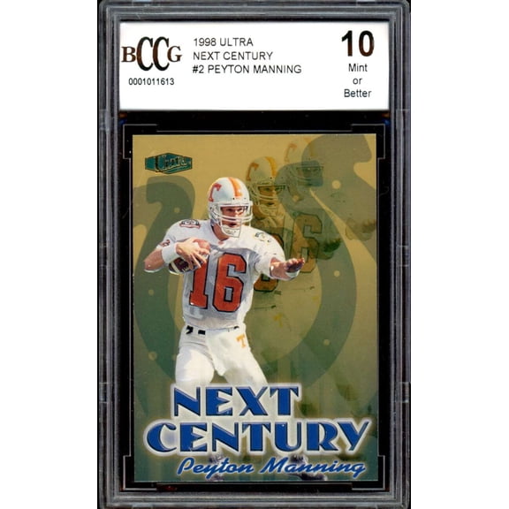 1998 Ultra Next Century #2 Peyton Manning Rookie Card BGS BCCG 10 Mint+