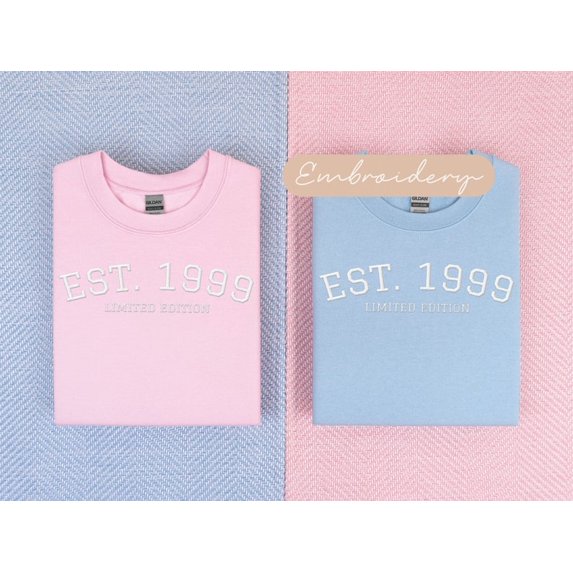 1999 25th Birthday Embroidered Sweatshirt