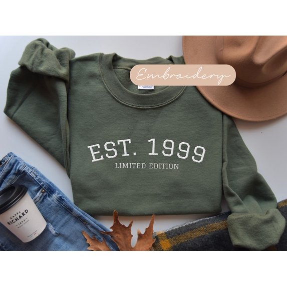 1999 25th Birthday Embroidered Sweatshirt