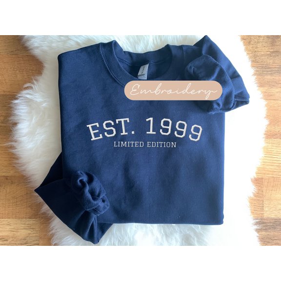 1999 25th Birthday Embroidered Sweatshirt