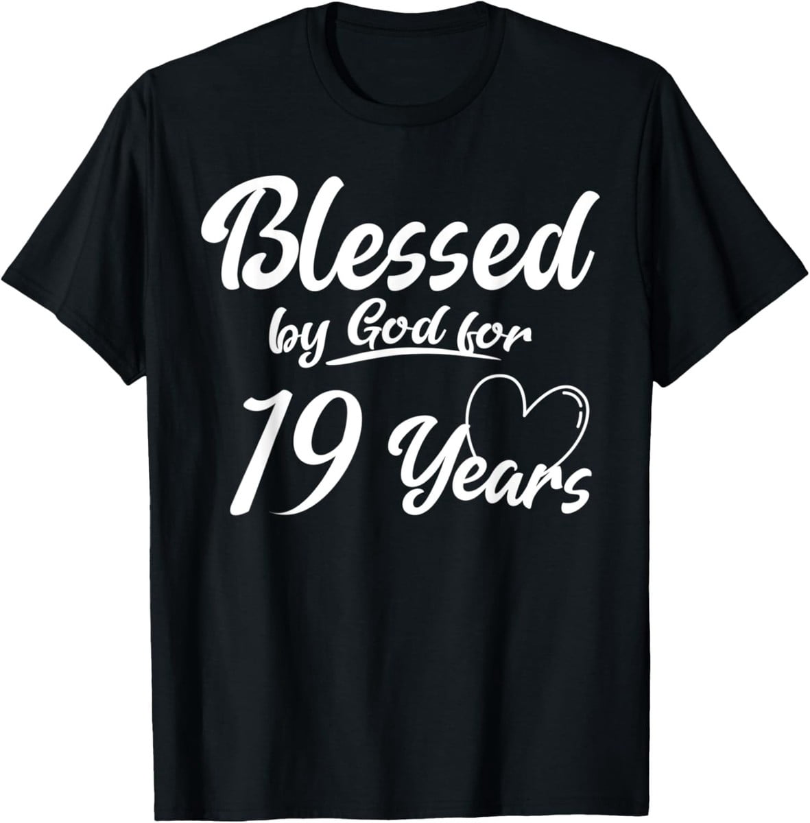 19th Birthday Christian B Day Saying Age 19 Year Joke T-Shirt - Walmart.com