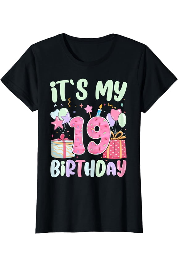 19th Birthday Shirt Girls 19 Year Old Donut Cake Birthday T-Shirt